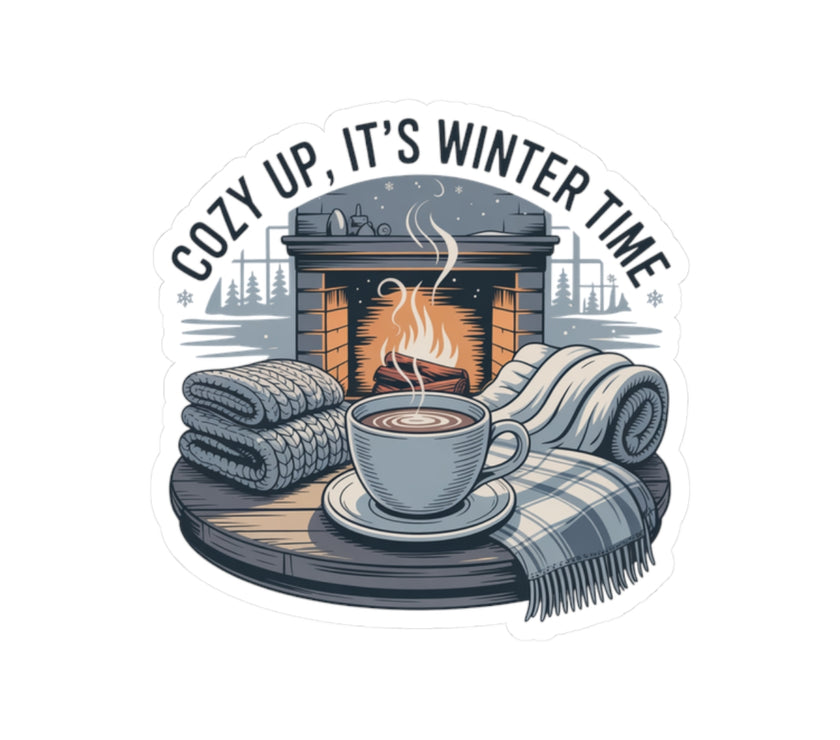 Cozy Winter Time Kiss-Cut Stickers - Perfect for Home Decor & Gifts