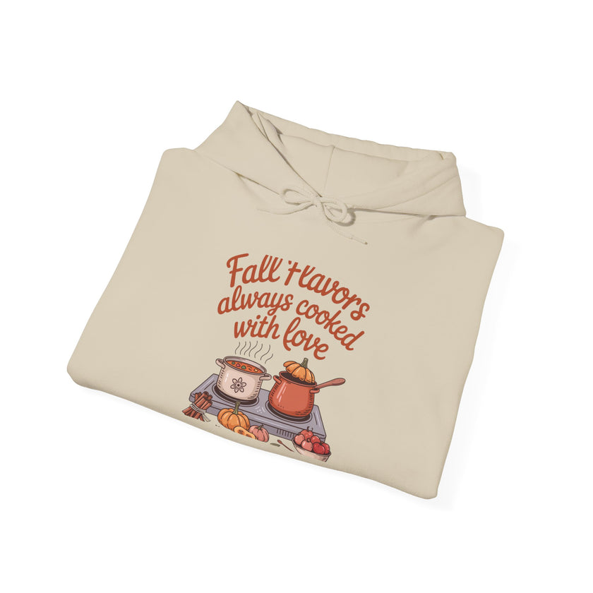Fall Flavors Cooked with Love Hoodie