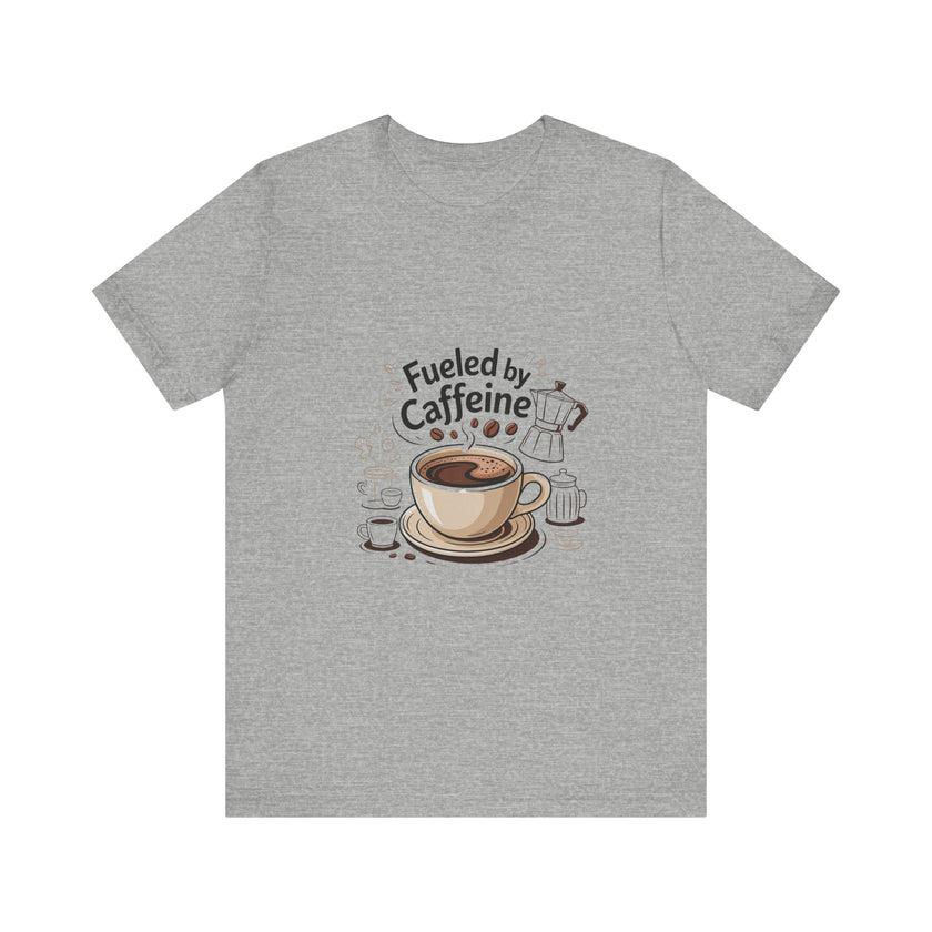 Fuelled by Caffeine Unisex Jersey Tee