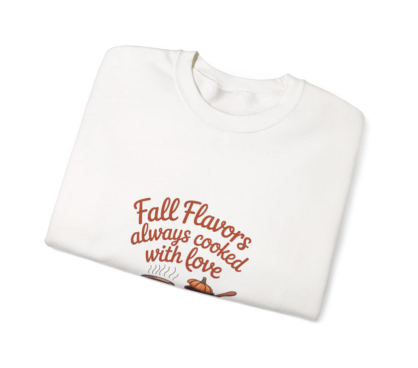 Fall Flavors Crewneck Sweatshirt - Always Cooked with Love