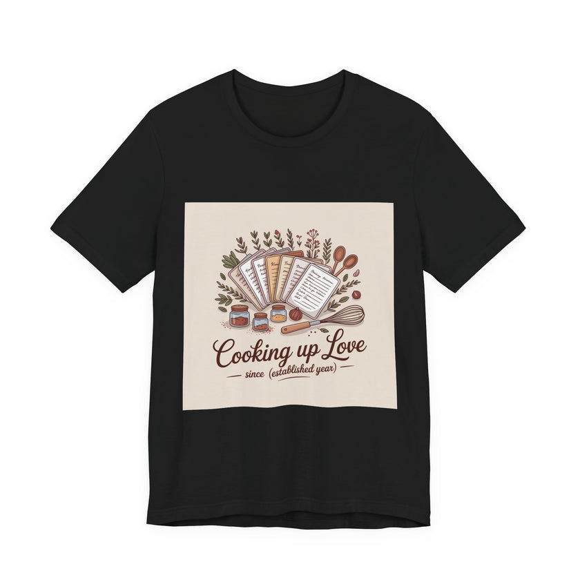 Cooking Up Love Unisex Short Sleeve Tee