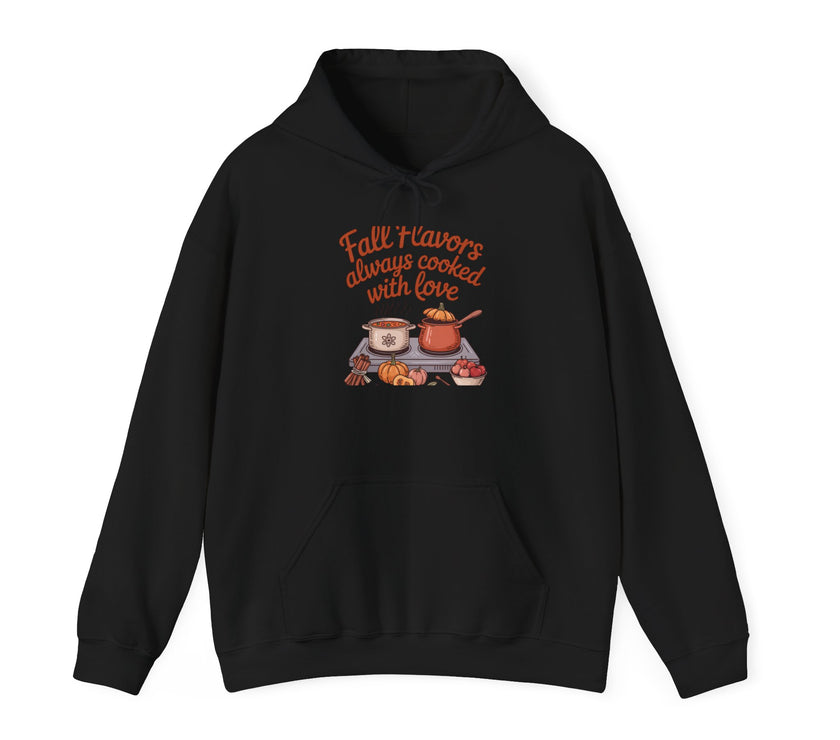 Fall Flavors Cooked with Love Hoodie