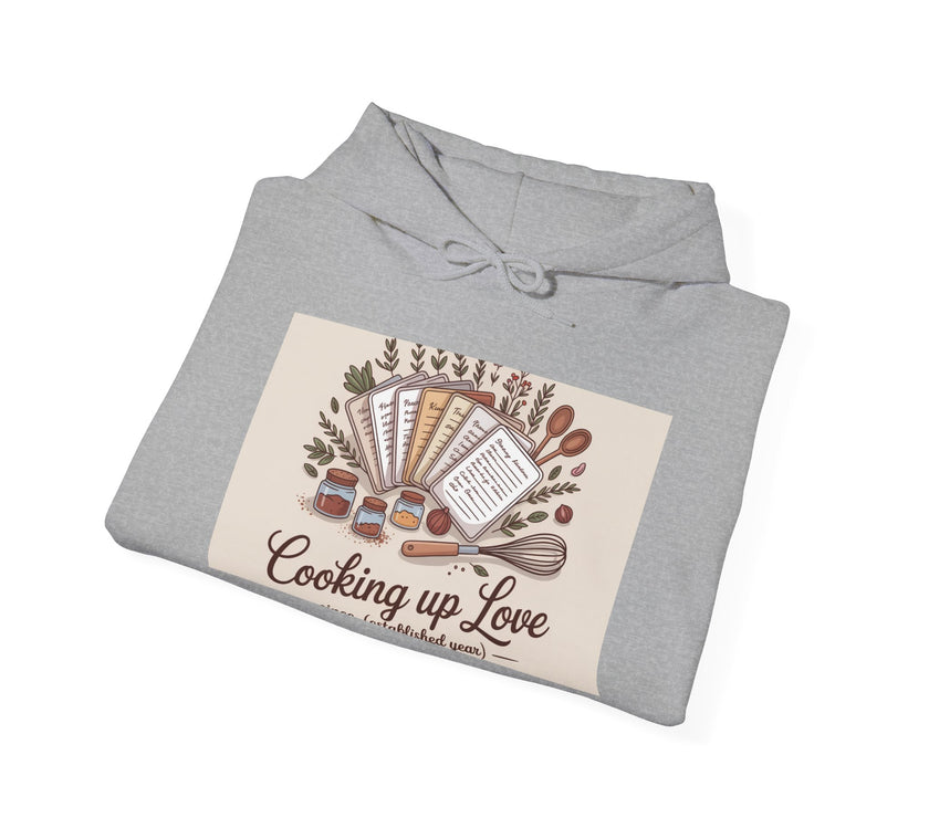Cooking Up Love Hooded Sweatshirt