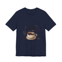 Fuelled by Caffeine Unisex Jersey Tee