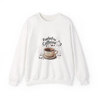 Coffee Lover's Crewneck Sweatshirt - Fueled by Caffeine