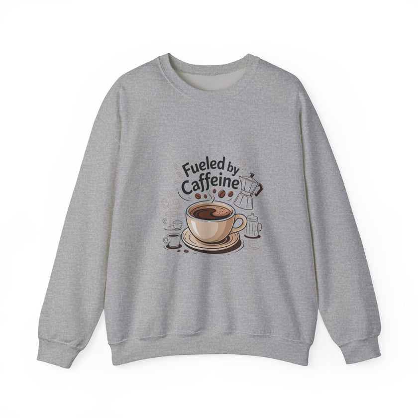 Coffee Lover's Crewneck Sweatshirt - Fueled by Caffeine