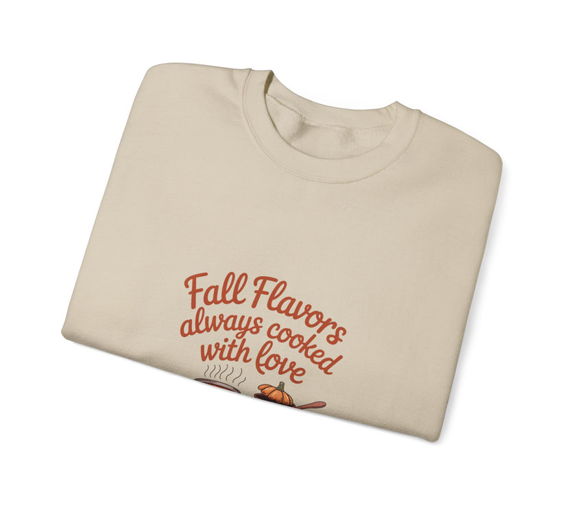 Fall Flavors Crewneck Sweatshirt - Always Cooked with Love