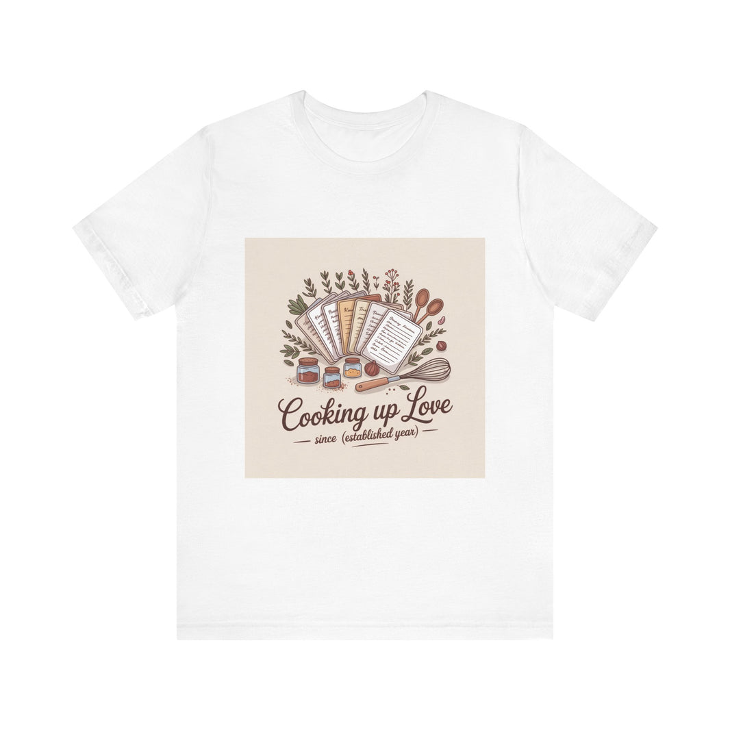 Cooking Up Love Unisex Short Sleeve Tee