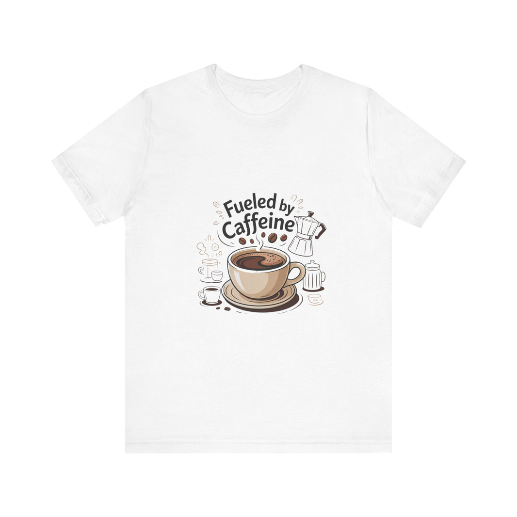 Fuelled by Caffeine Unisex Jersey Tee