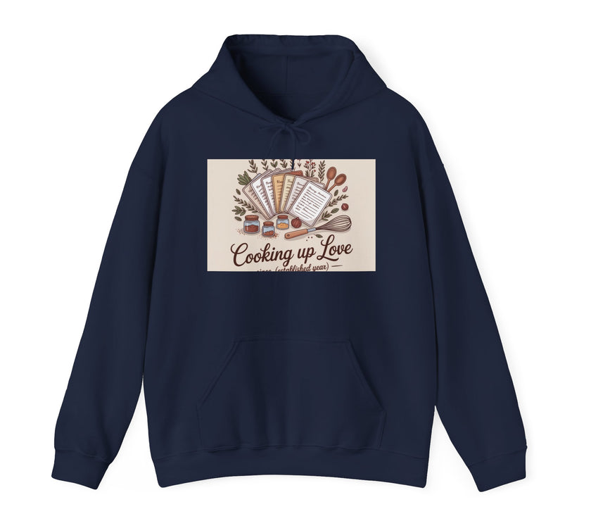 Cooking Up Love Hooded Sweatshirt