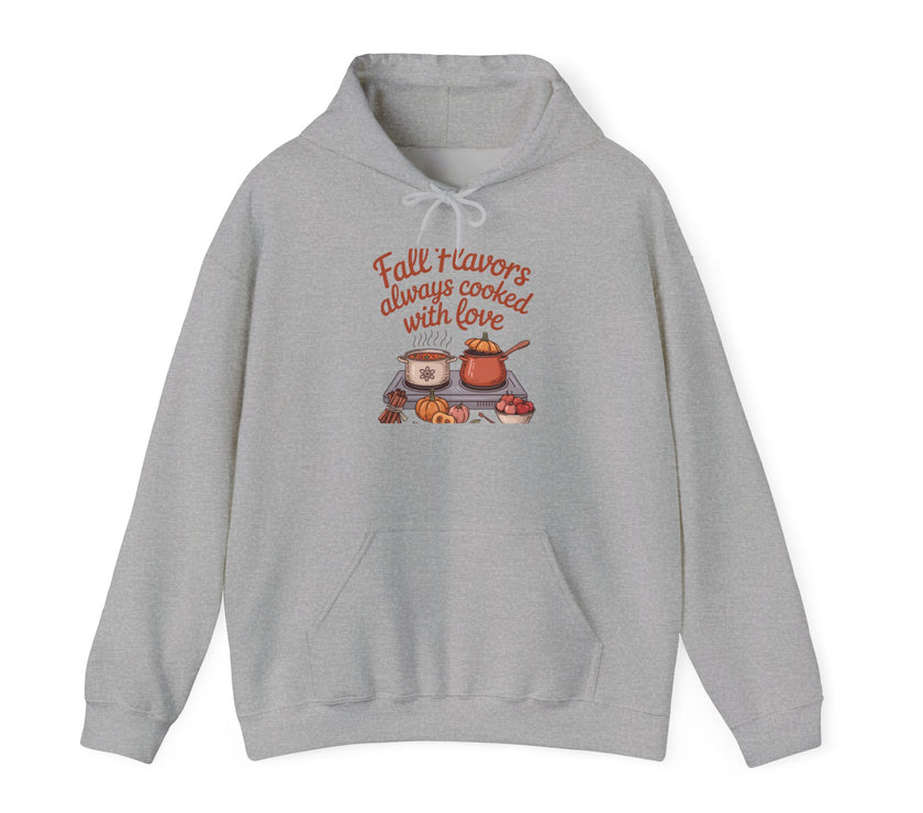 Fall Flavors Cooked with Love Hoodie