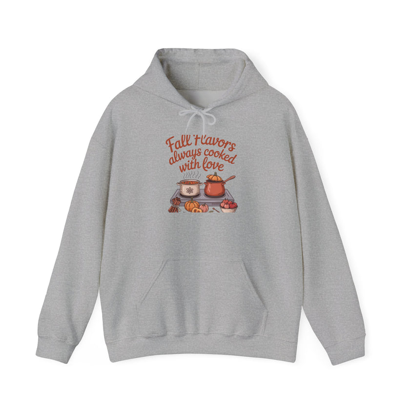 Fall Flavors Cooked with Love Hoodie
