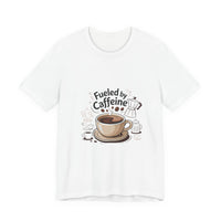 Fuelled by Caffeine Unisex Jersey Tee