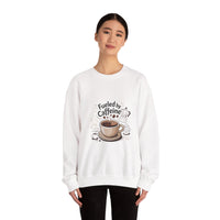 Coffee Lover's Crewneck Sweatshirt - Fueled by Caffeine