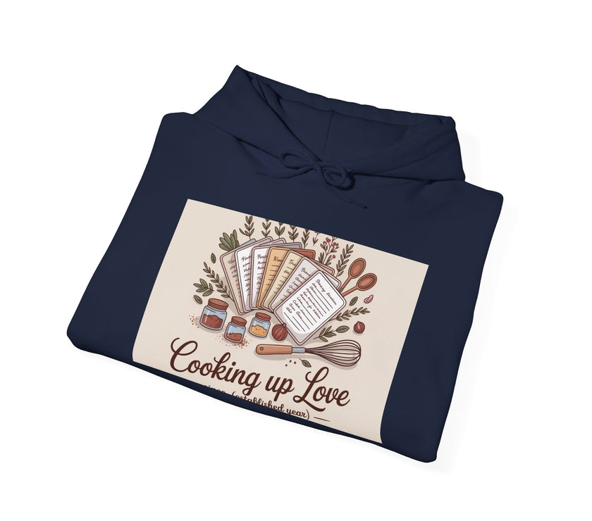 Cooking Up Love Hooded Sweatshirt