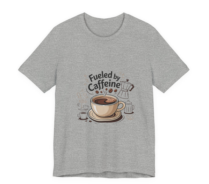 Fuelled by Caffeine Unisex Jersey Tee
