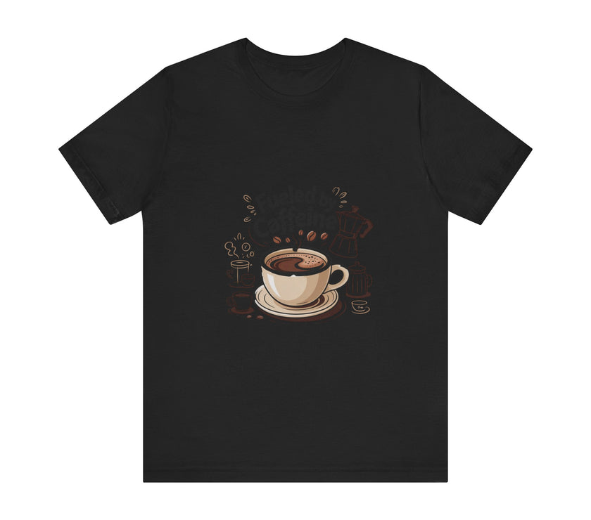 Fuelled by Caffeine Unisex Jersey Tee