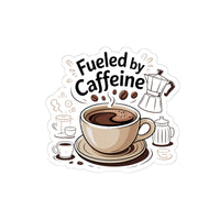 Coffee Lover Kiss-Cut Stickers - Fueled by Caffeine Design