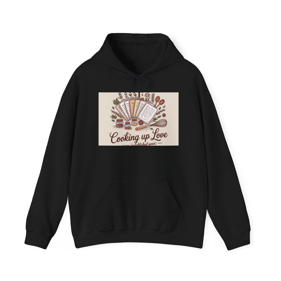 Cooking Up Love Hooded Sweatshirt