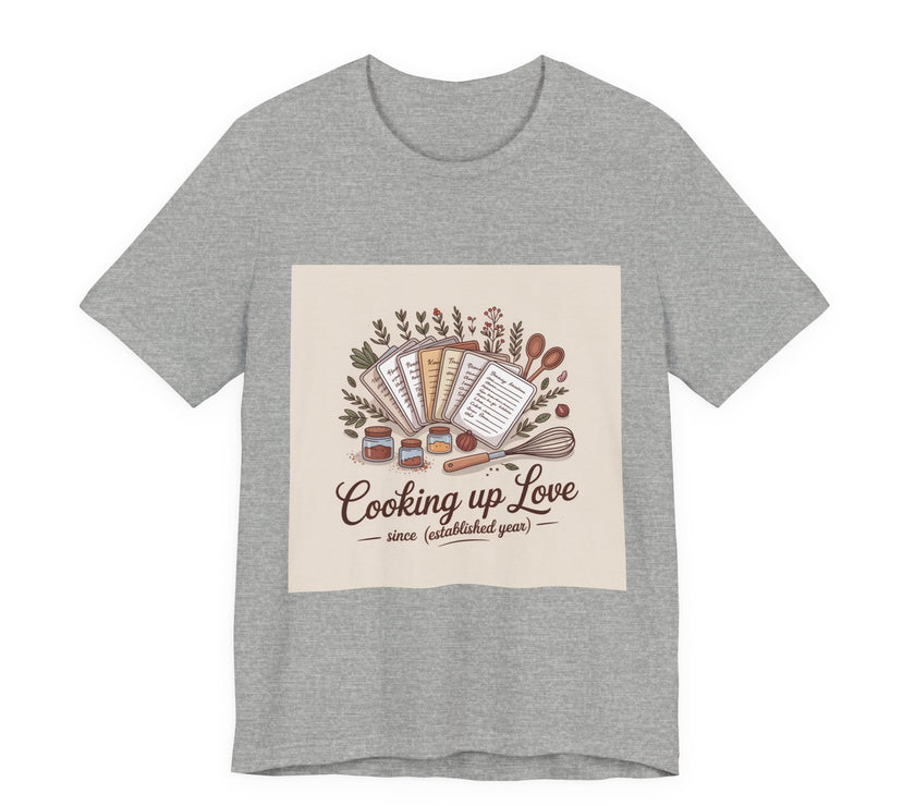 Cooking Up Love Unisex Short Sleeve Tee