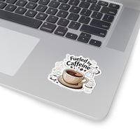 Coffee Lover Kiss-Cut Stickers - Fueled by Caffeine Design